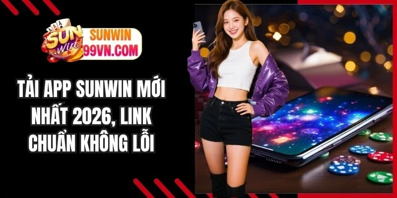 Tải App Sunwin